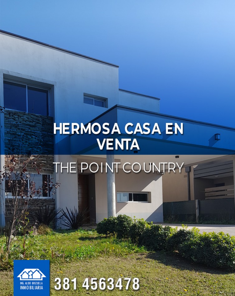 CASA EN COUNTRY THE POINT